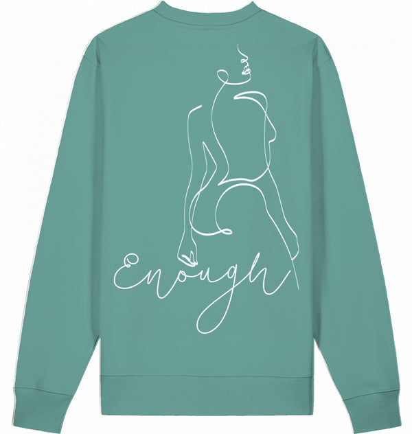 Loungewear I Am Enough Organic Unisex Sweatshirt