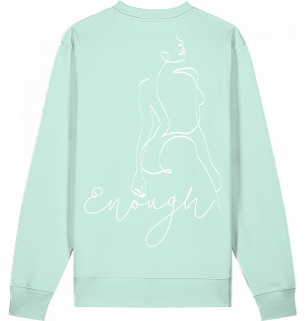 Loungewear I Am Enough Organic Unisex Sweatshirt