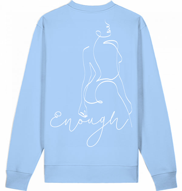 Loungewear I Am Enough Organic Unisex Sweatshirt