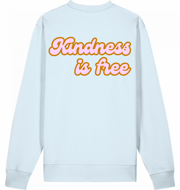 Loungewear Kindness Is Free Organic Unisex Sweatshirt